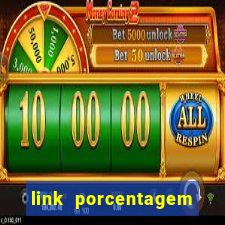 link porcentagem slots pp